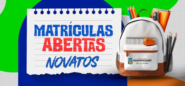 MATRÍCULAS ABERTAS PARA ALUNOS NOVATOS